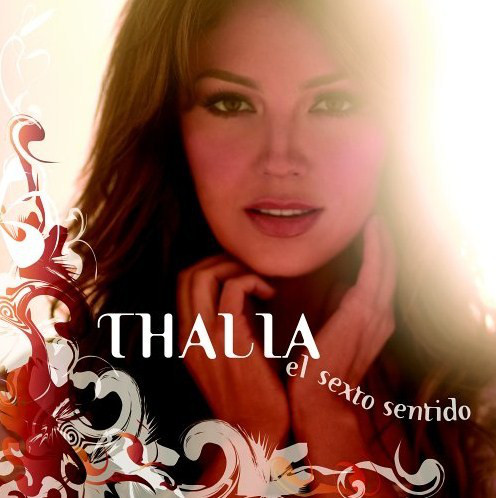 Thalía: El sexto sentido