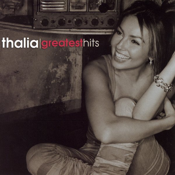 Thalía Greatest Hits